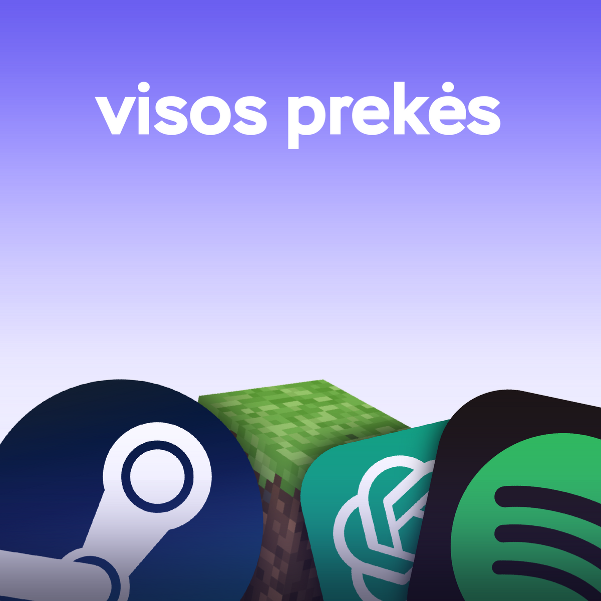 VISOS PREKĖS